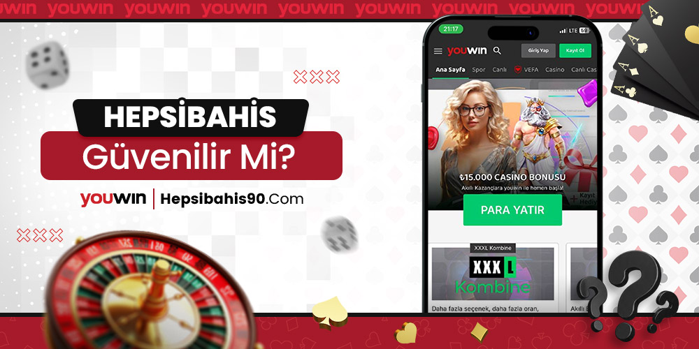 Hepsibahis Güvenilir Mi?