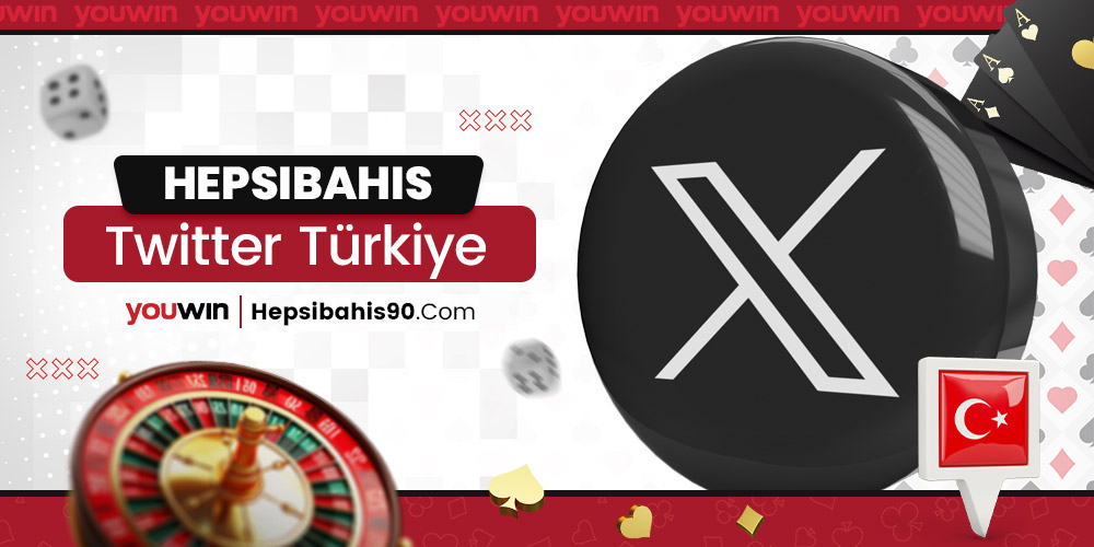 Hepsibahis Twitter Türkiye